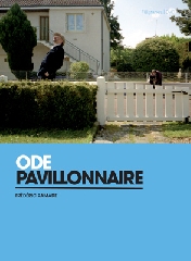 Ode pavillonnaire - Frédéric  Ramade