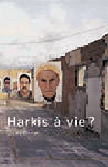 Harkis à vie ? - Julien Chapsal