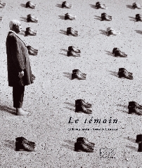 Le témoin - Gilbert Garcin, Armelle Canitrot