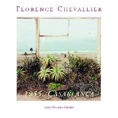 1955, Casablanca - Florence Chevallier