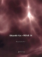 Move 36 - Eduardo Kac