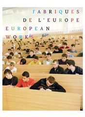 Fabriques de l’Europe -   Collectif