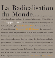 La radicalisation du monde - Philippe Bazin