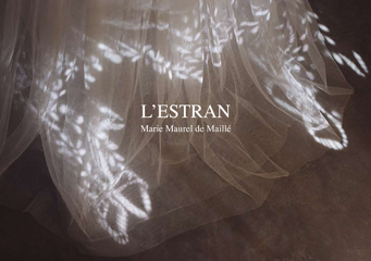 L’Estran - Marie Maurel de Maillé