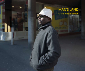 Man’s Land - Marie-Noëlle Boutin