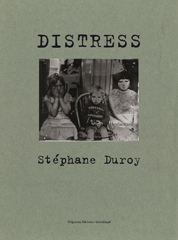 Distress - Stéphane Duroy