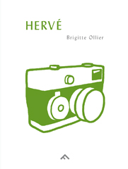 Hervé - Brigitte Ollier, Hervé Guibert