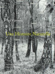 Une histoire naturelle - Luuk  Wilmering