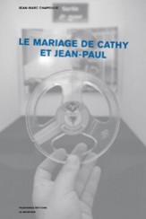 Le mariage de Cathy et Jean-Paul - Jean-Marc Chapoulie