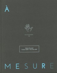 A mesure - Sylvain Gouraud