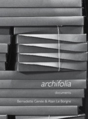 Archifolia - Alain Le Borgne, Bernardette Genée