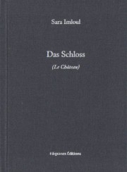 Das Schloss - Sara Imloul