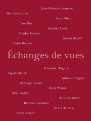 Echanges de vues - 18 photographes