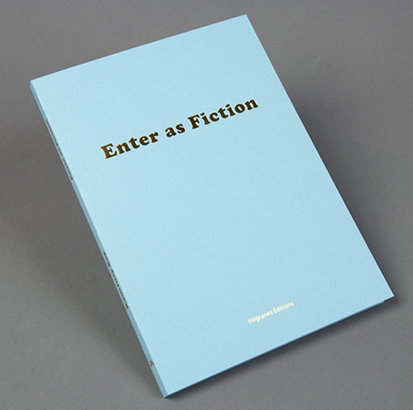 Enter as fiction