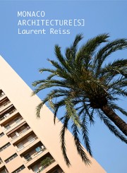 Monaco Architecture[s] - Laurent  Reiss