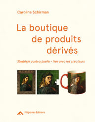 La boutique de produits dérivés - Caroline Schirman