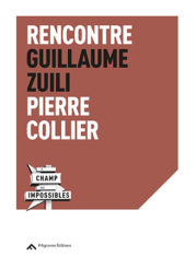 rencontre Guillaume Zuili – Pierre Collier - Guillaume Zuili